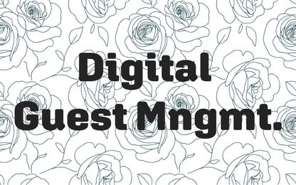 Digital Guest Management